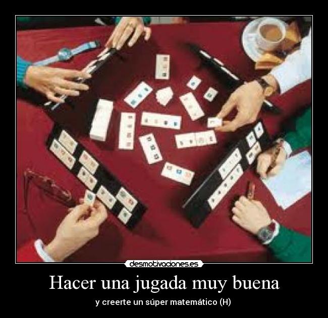 Hacer una jugada muy buena -