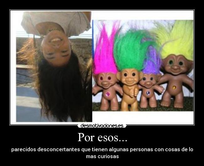 carteles parecidotroll desmotivaciones