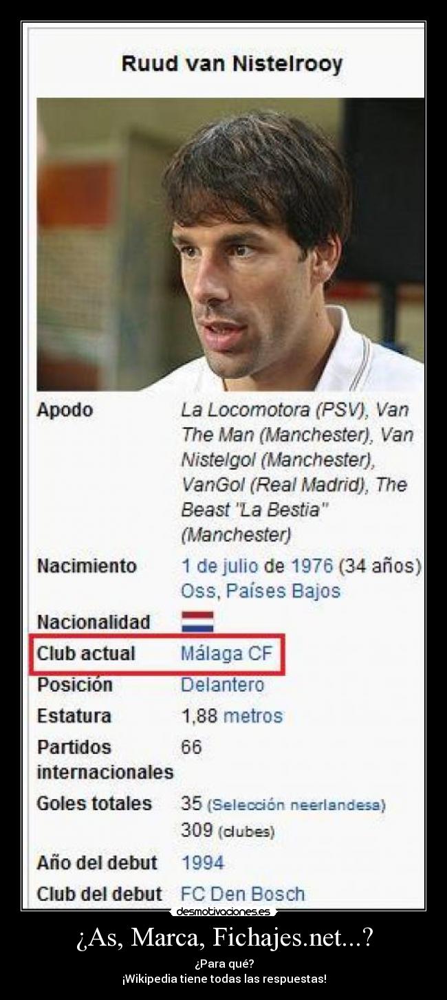 ¿As, Marca, Fichajes.net...? - ¿Para qué?
¡Wikipedia tiene todas las respuestas!