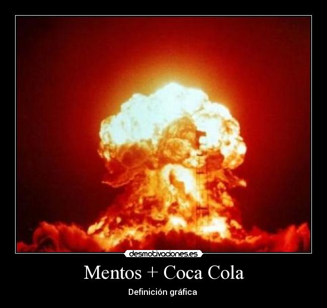 Mentos + Coca Cola - Definición gráfica 