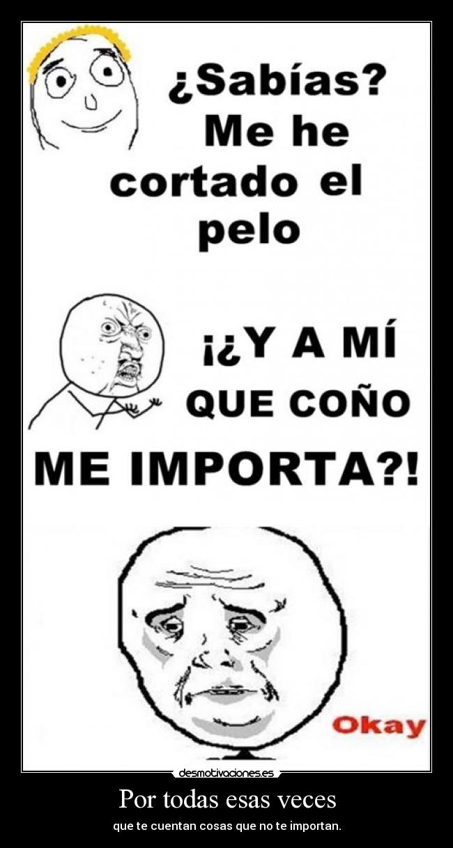 Por todas esas veces -