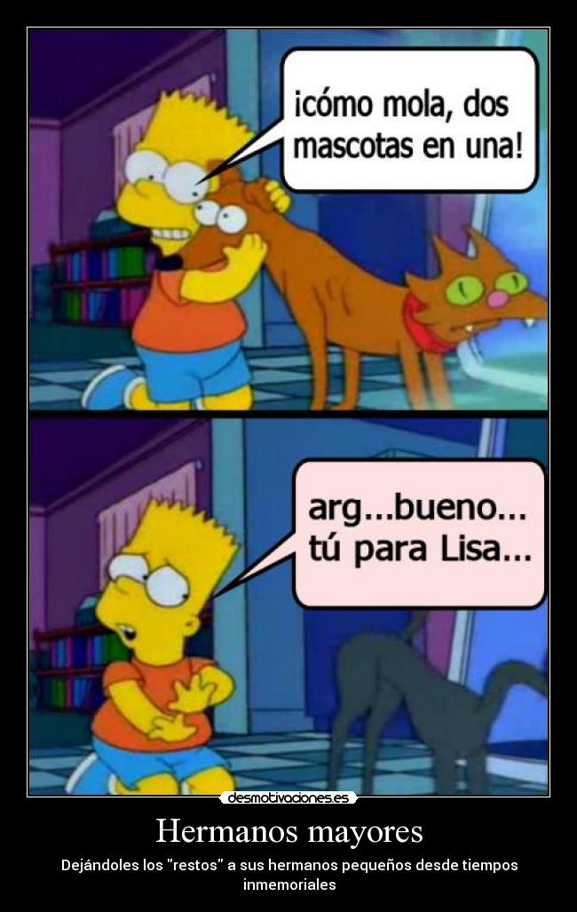 carteles los simpsons hermanos mayores pequenos restos mascotas treehouse horror vii lisa bart desmotivaciones