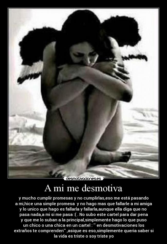 A mi me desmotiva - 