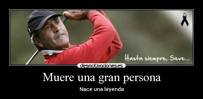 Muere una gran persona - 