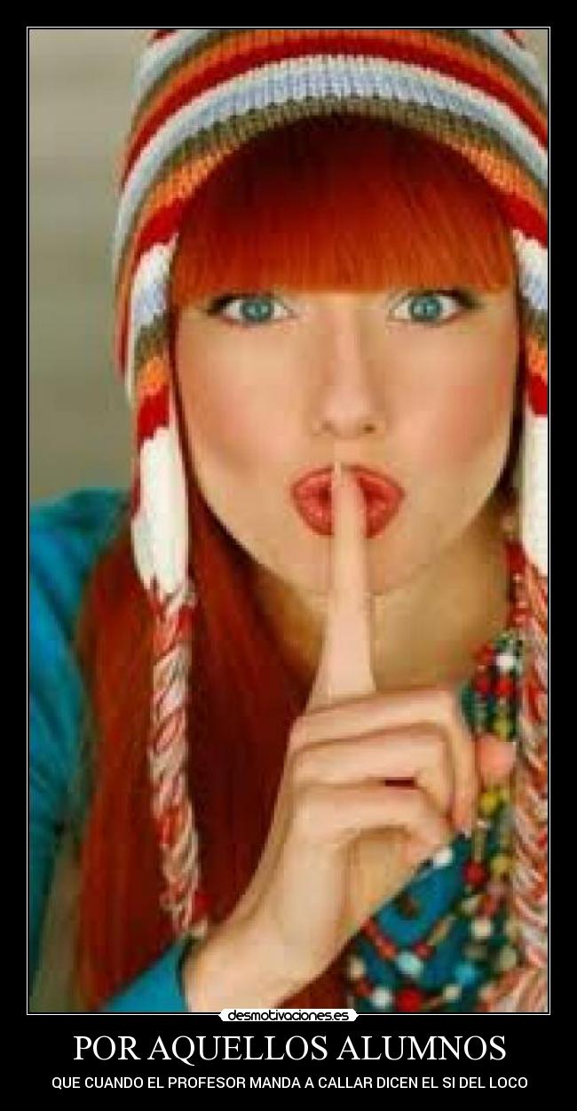 POR AQUELLOS ALUMNOS -