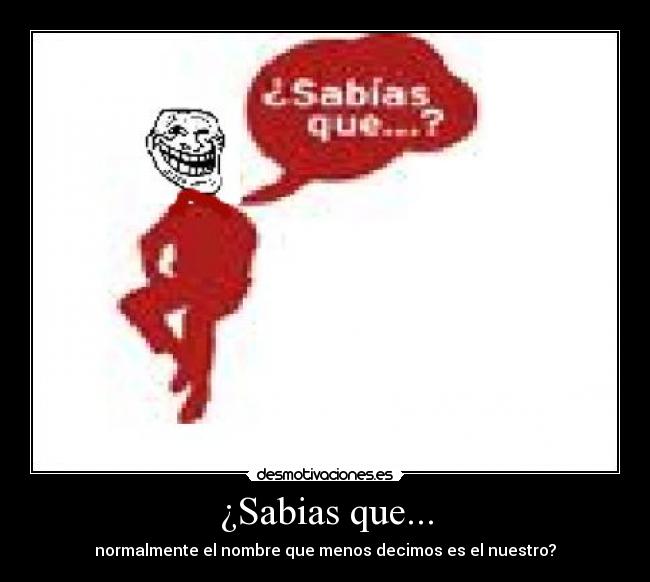 ¿Sabias que... - 