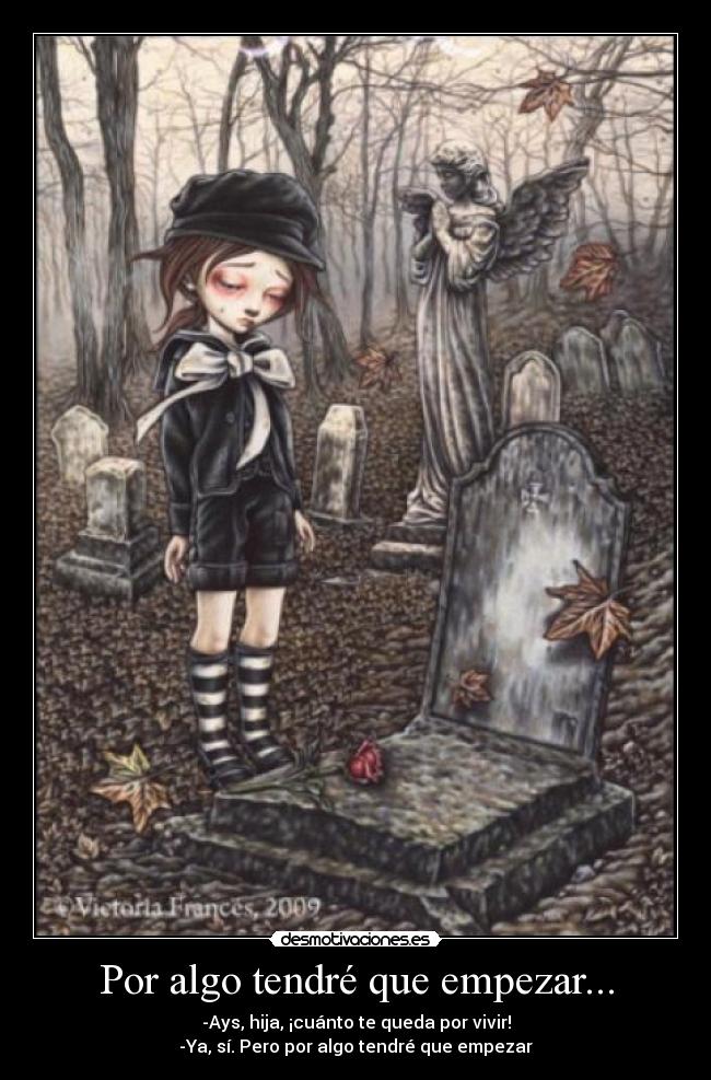 carteles por algo tendre empezar vivir queda brii hija cuanto ays desmotivaciones