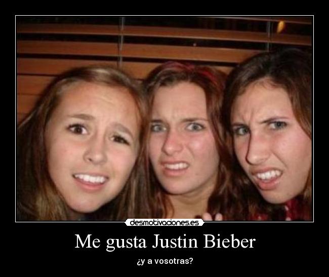 Me gusta Justin Bieber - ¿y a vosotras?
