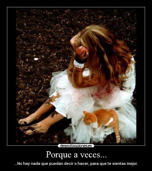 Porque a veces... - 