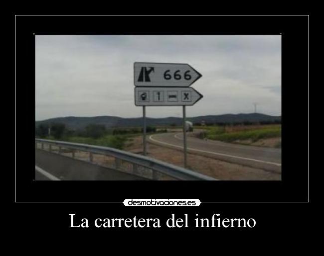 La carretera del infierno -
