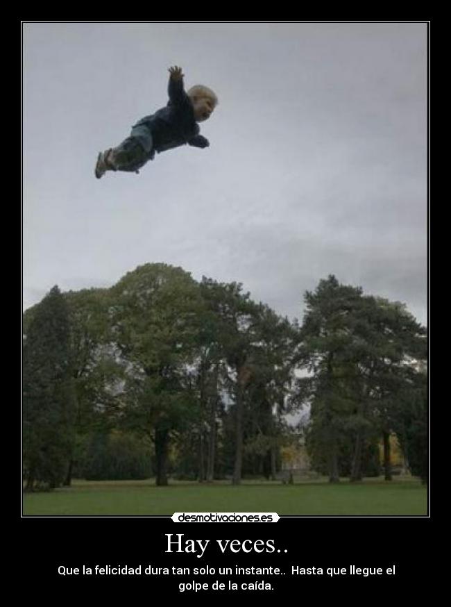 Hay veces.. - 