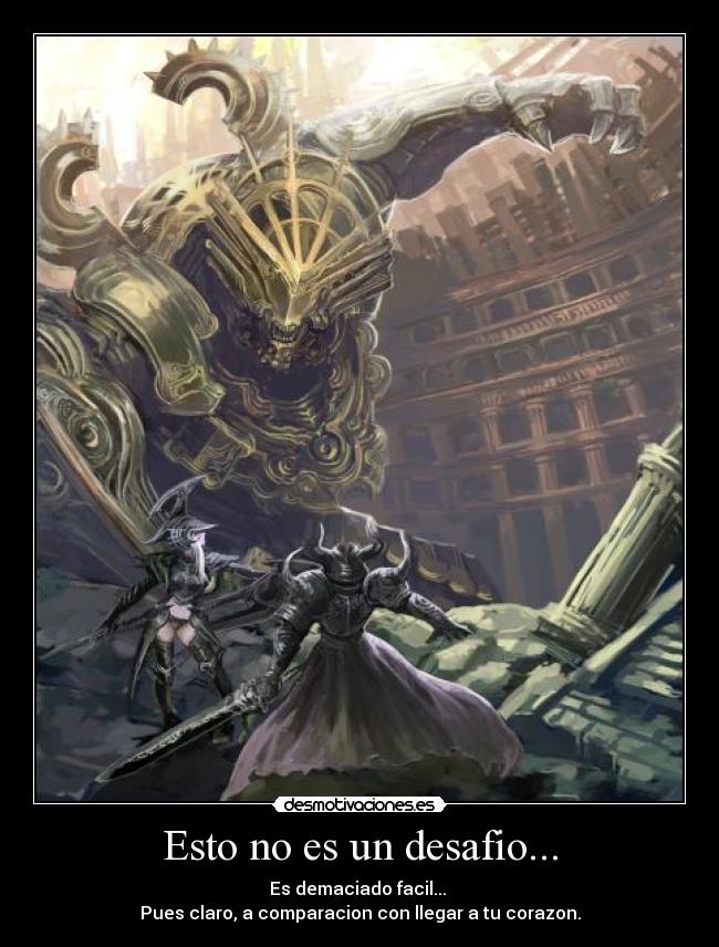 Esto no es un desafio... -