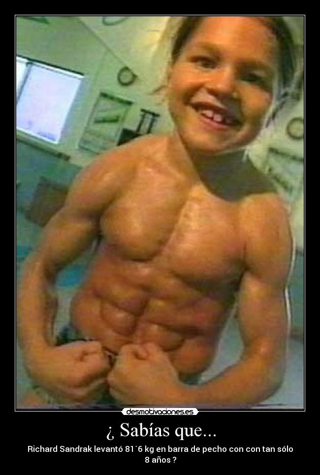 ¿ Sabías que... - Richard Sandrak levantó 81´6 kg en barra de pecho con con tan sólo 8 años ?