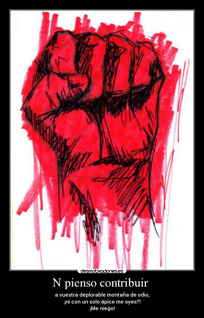 N pienso contribuir -