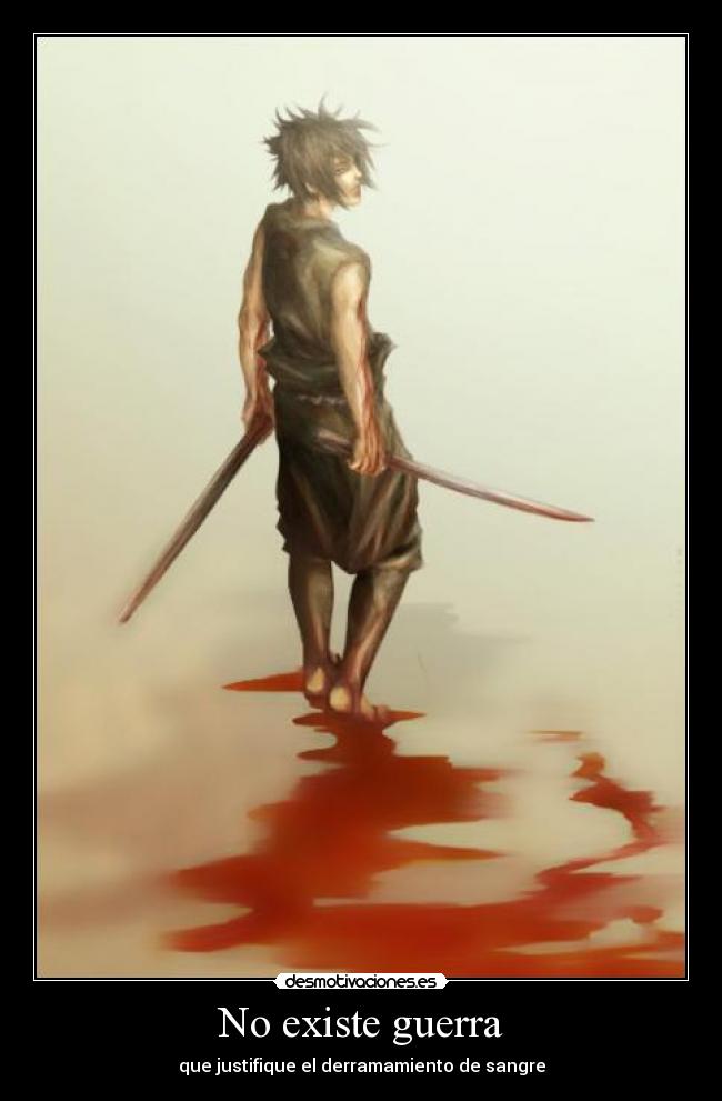 carteles guerra guerra derramamiento sangre naruto sasuke sexo porno tetas culo justin bieber desmotivaciones