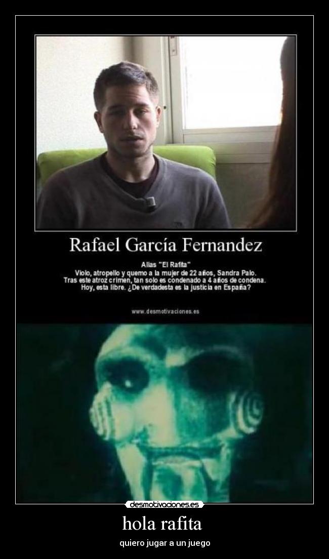 hola rafita - quiero jugar a un juego