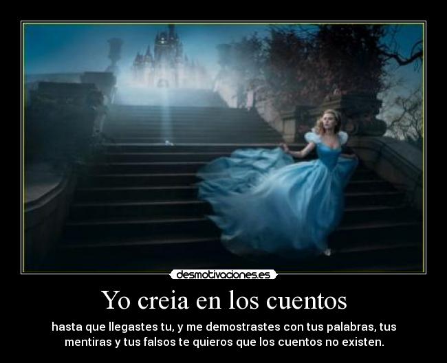Yo creia en los cuentos -