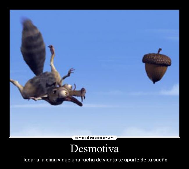 carteles scrat desmotiva desmotivaciones