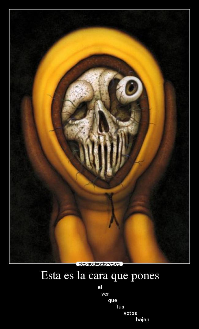 Esta es la cara que pones - 