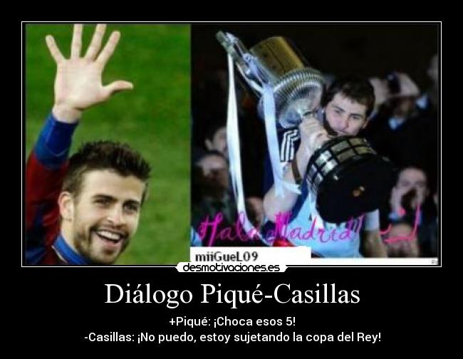 Diálogo Piqué-Casillas -