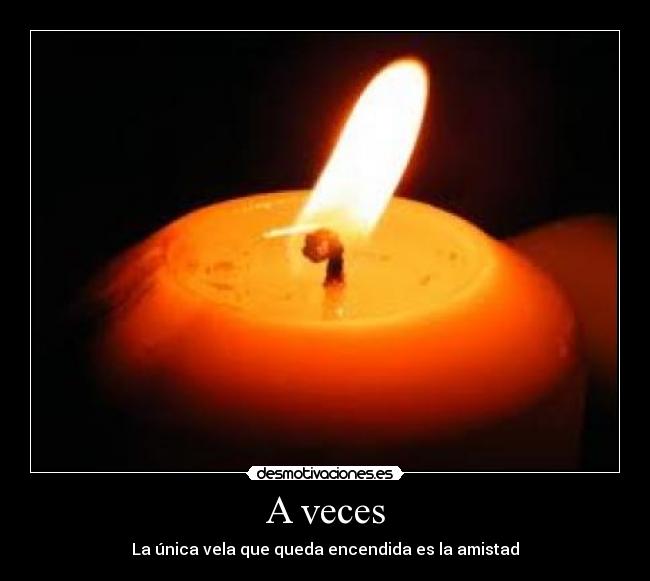 A veces -