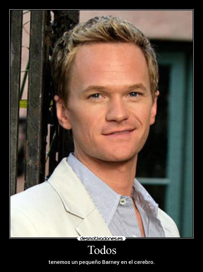 carteles barney stinson desmotivaciones