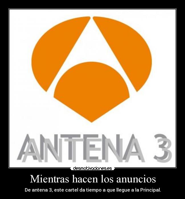 Mientras hacen los anuncios - 