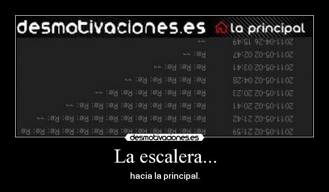 La escalera... - hacia la principal.