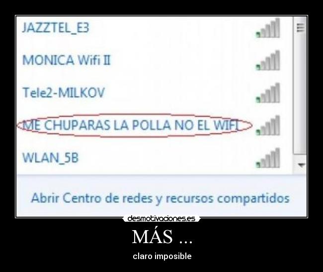 MÁS ... - claro imposible