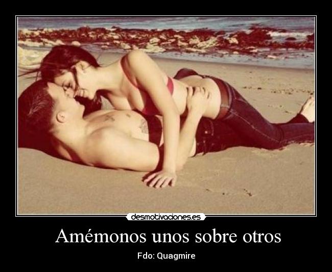  Amémonos unos sobre otros - 