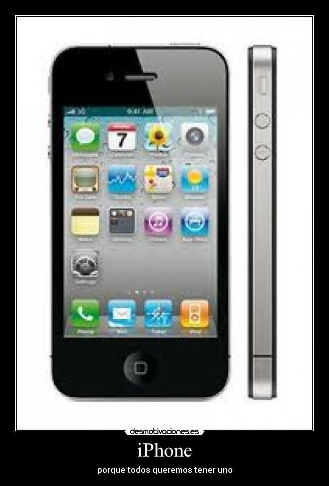 iPhone - porque todos queremos tener uno