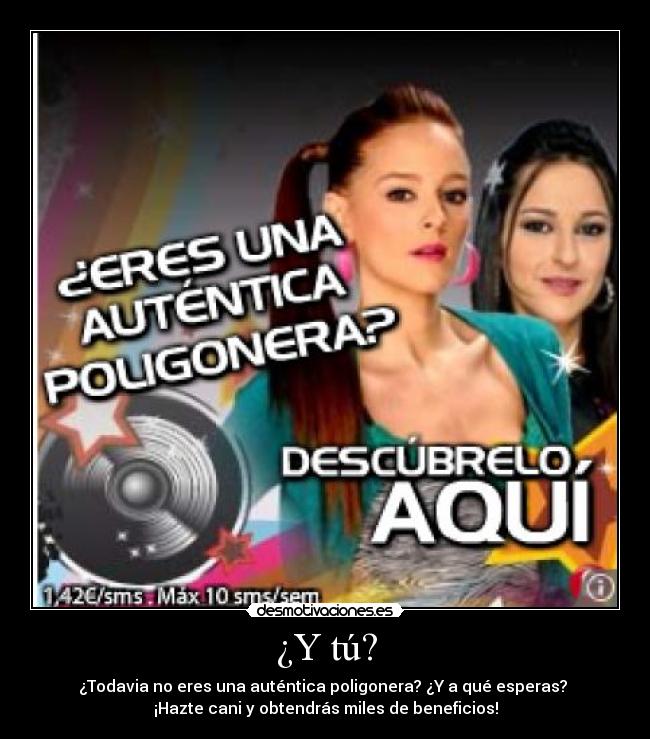 ¿Y tú? - ¿Todavia no eres una auténtica poligonera? ¿Y a qué esperas?
¡Hazte cani y obtendrás miles de beneficios!