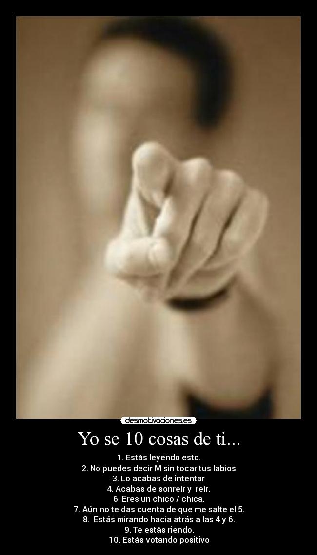 Yo se 10 cosas de ti... -
