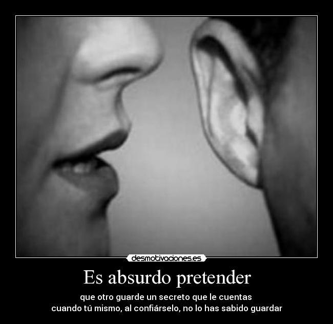 Es absurdo pretender -