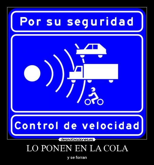 LO PONEN EN LA COLA -