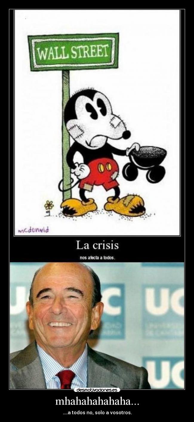 mhahahahahaha... - ....a todos no, solo a vosotros.