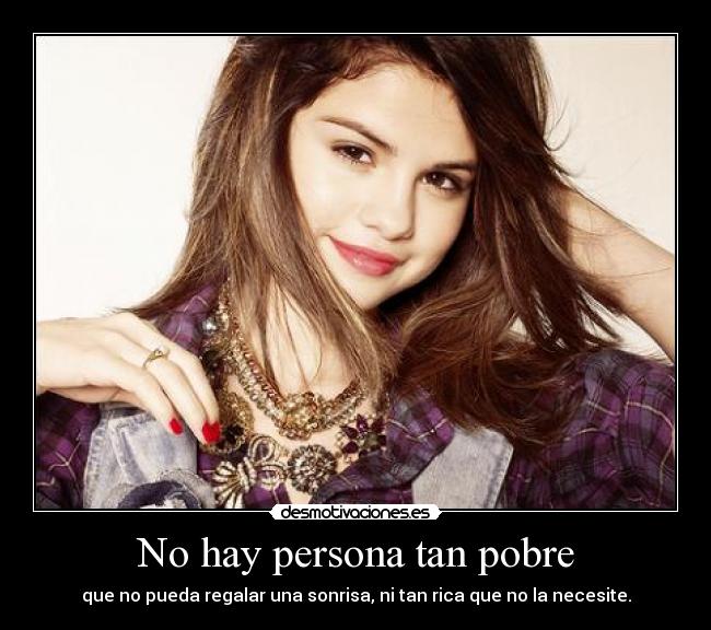 No hay persona tan pobre -
