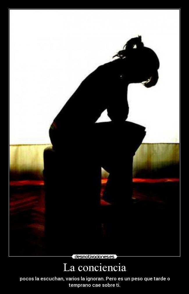 La conciencia - 