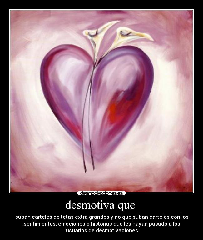 desmotiva que -