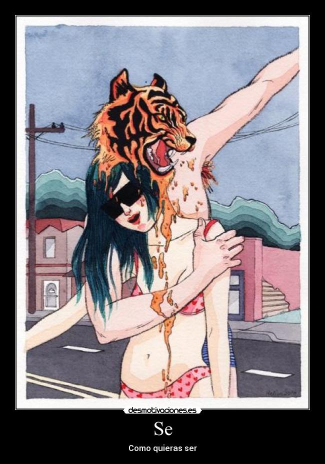 Se - Como quieras ser