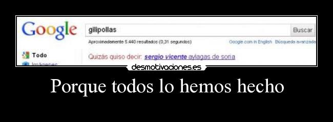 Porque todos lo hemos hecho - 