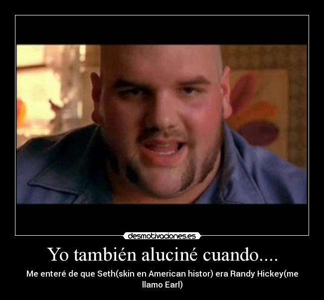 Yo también aluciné cuando.... -