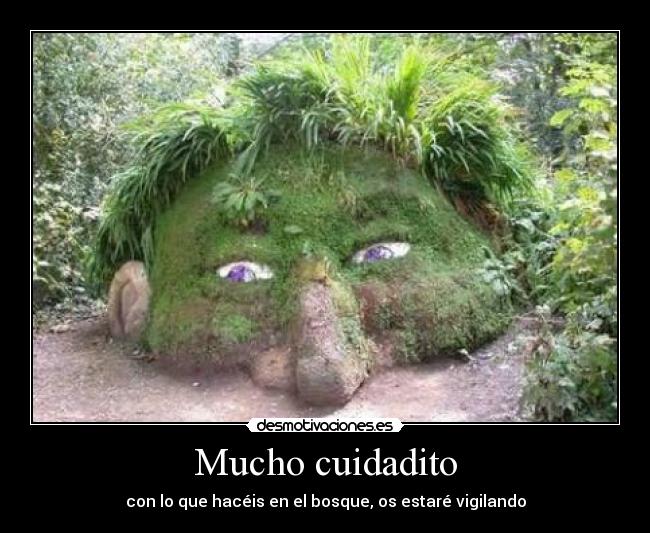 Mucho cuidadito -
