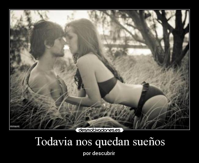 Todavia nos quedan sueños - 
