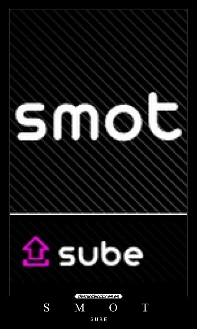 S        M        O        T   - 