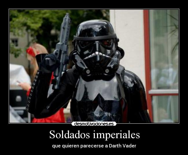 Soldados imperiales - 
