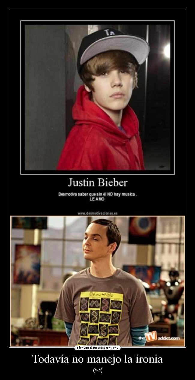 Todavía no manejo la ironia - 