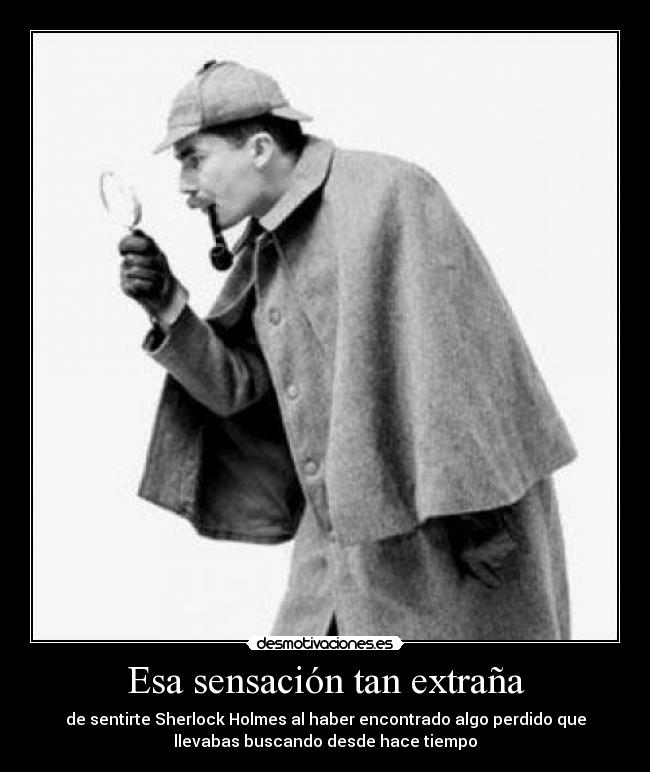 Esa sensación tan extraña -