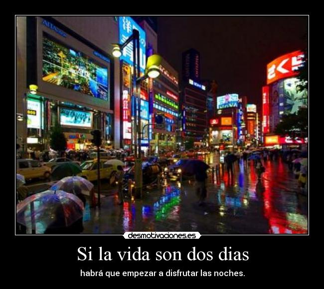 carteles vida dia noche desmotivaciones