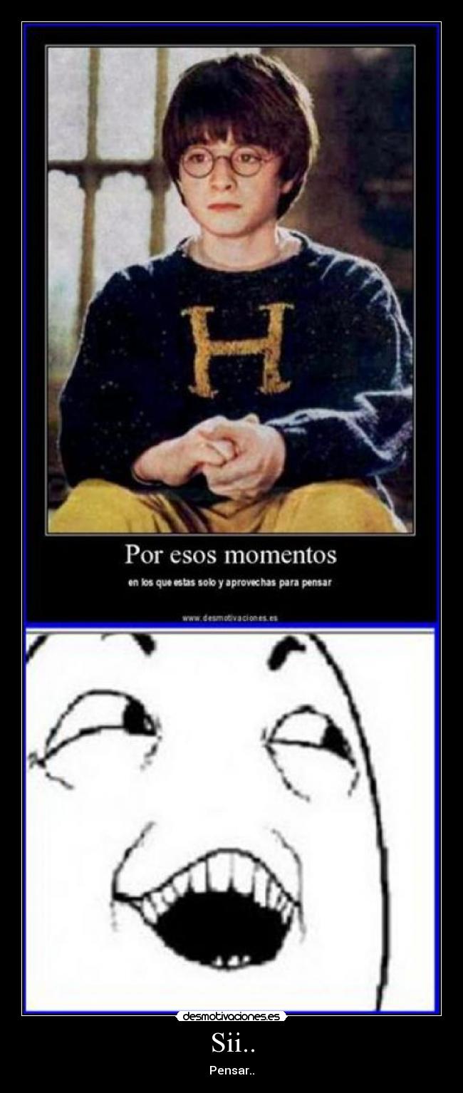 Sii.. - Pensar..